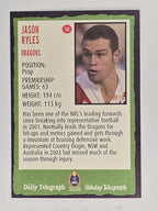 NRL 2004 Daily Telegraph | Base Card #058 | Jason Ryles | St George Dragons