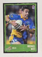 NRL 2004 Daily Telegraph | Base Card #079 | Michael Witt | Parramatta Eels