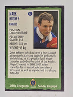 NRL 2004 Daily Telegraph | Base Card #093 | Mark Hughes | Newcastle Knights