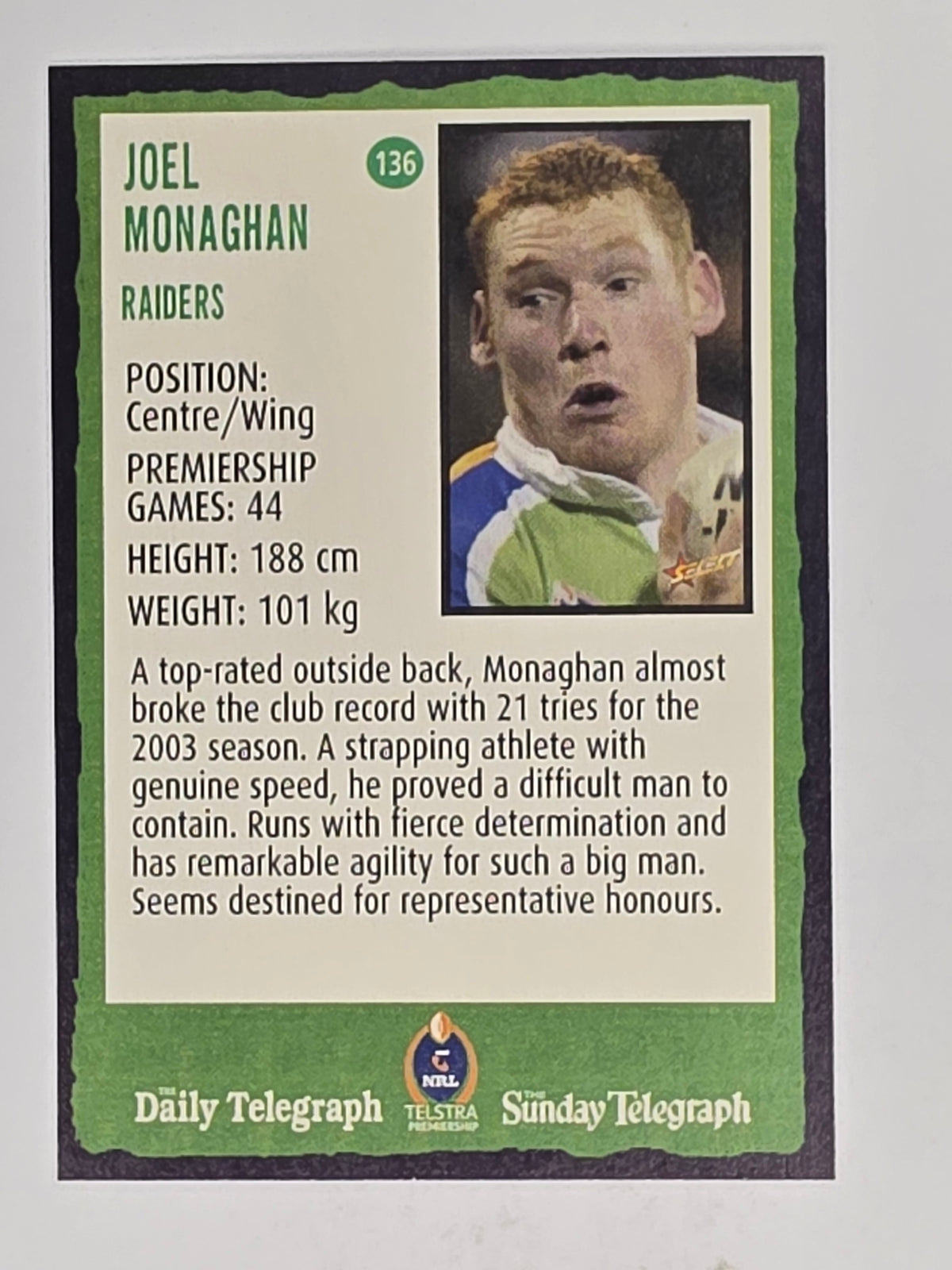 NRL 2004 Daily Telegraph | Base Card #136 | Joel Monaghan | Canberra Raiders