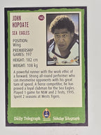 NRL 2004 Daily Telegraph | Base Card #165 | John Hopoate | Sea Eagles
