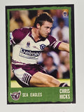 NRL 2004 Daily Telegraph | Base Card #175 | Chris Hicks | Sea Eagles