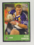NRL 2004 Daily Telegraph | Base Card #207 | Peter Robinson | Melbourne Storm