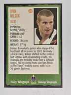 NRL 2004 Daily Telegraph | Base Card #220 | John Wilson | Wests Tigers