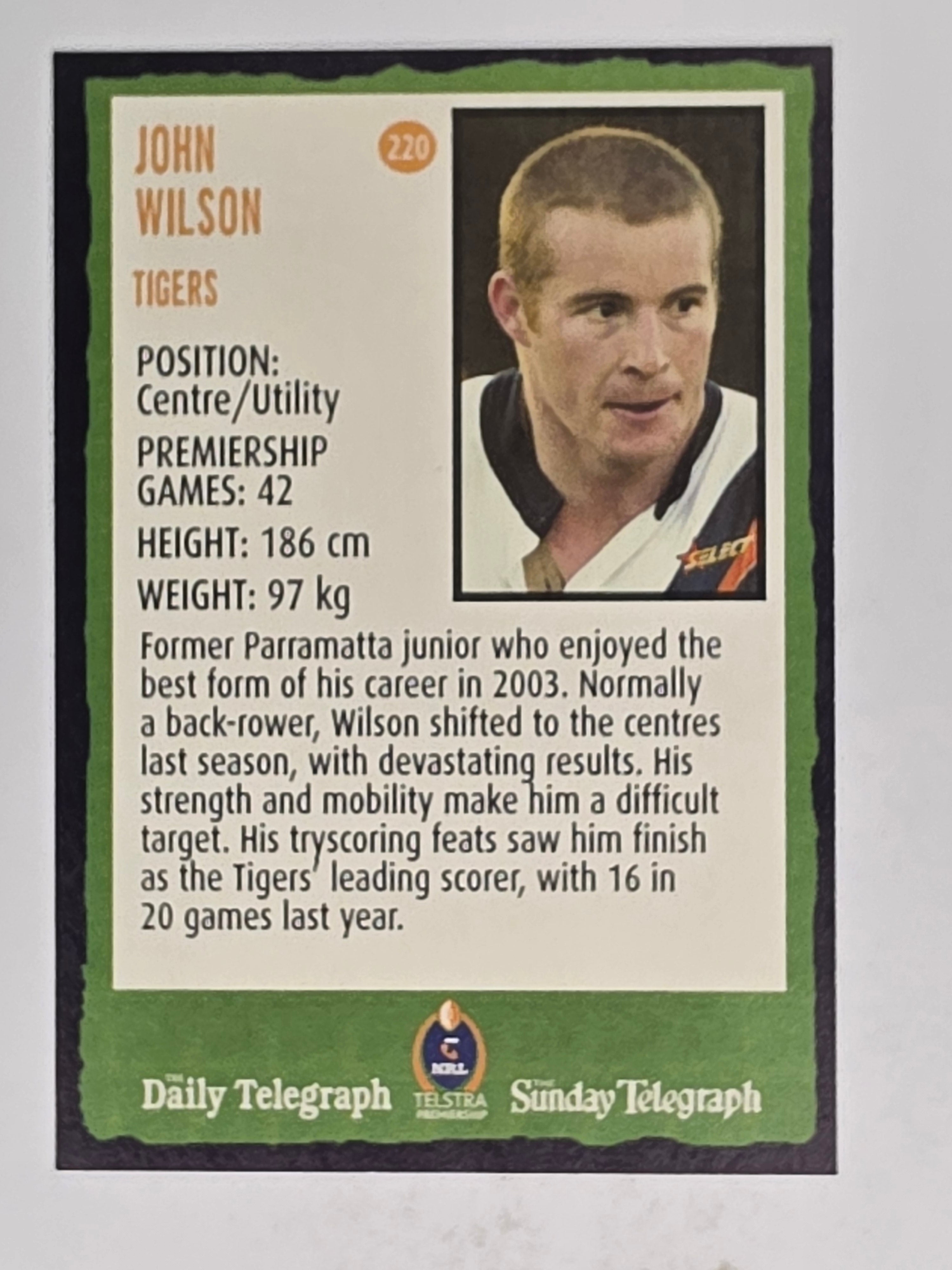 NRL 2004 Daily Telegraph | Base Card #220 | John Wilson | Wests Tigers