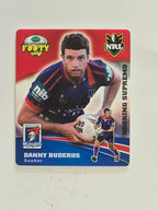 NRL 2007 Footy Tazos Classic Series | #013 Danny Buderus | Newcastle Knights