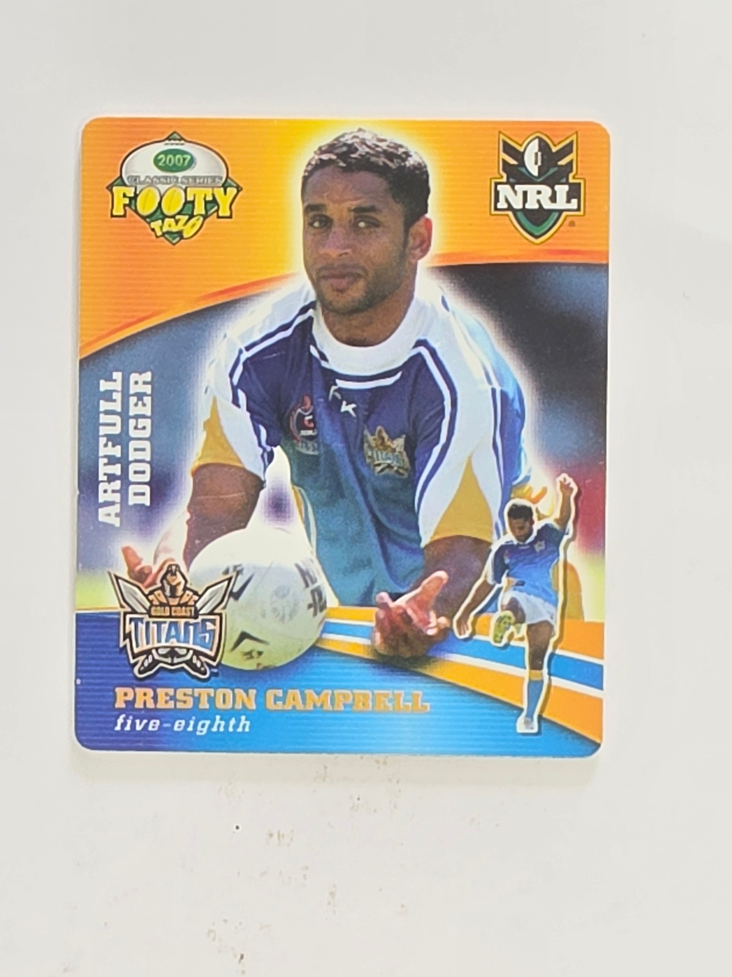 NRL 2007 Footy Tazos Classic Series | #028 Preston Campbell | Gold Coast Titans