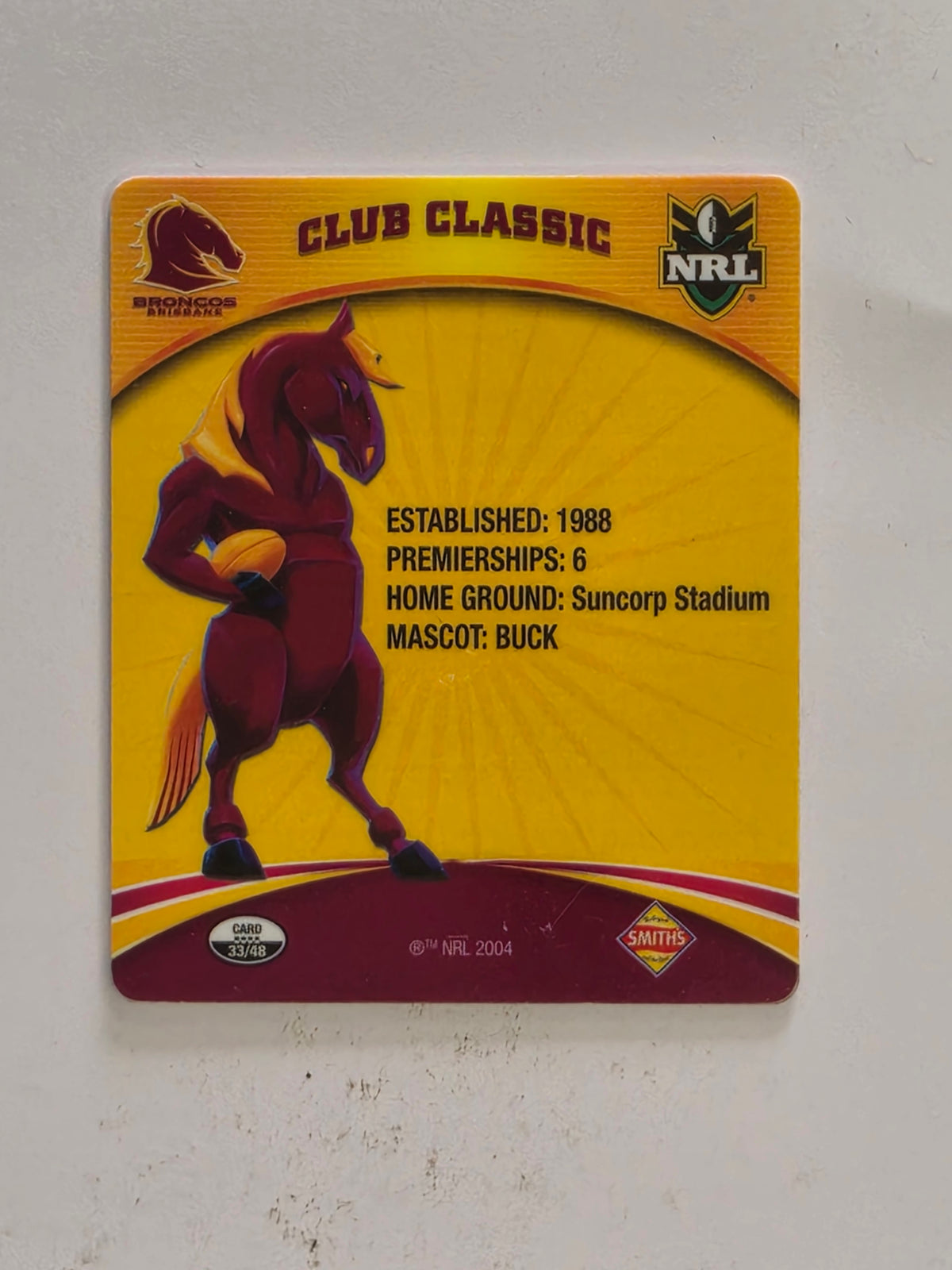 NRL 2007 Footy Tazos Classic Series | #033 Brisbane Broncos Logo