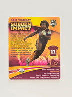 NRL 2007 Footy Tazos Gold Series | #003 Sam Thaiday | Brisbane Broncos