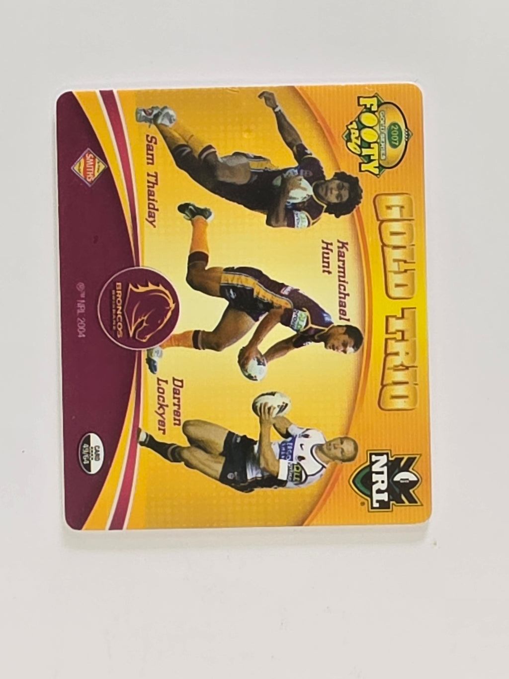 NRL 2007 Footy Tazos Gold Series | #049 Brisbane Broncos Trio