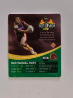 NRL 2006 Hot Shot Hologram Tazos | #001 Karmichael Hunt | Brisbane Broncos
