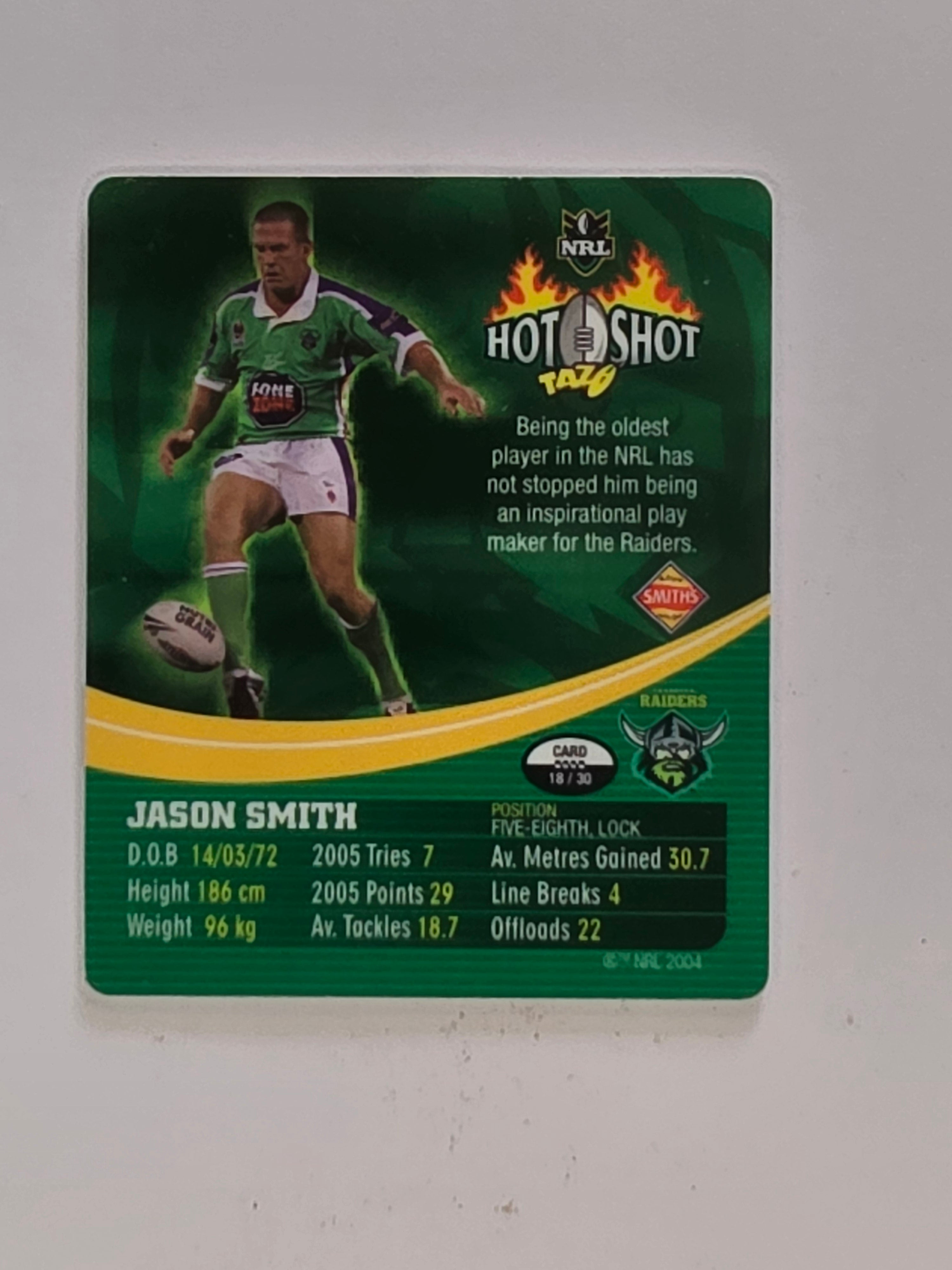 NRL 2006 Hot Shot Hologram Tazos | #018 Jason Smith | Canberra Raiders