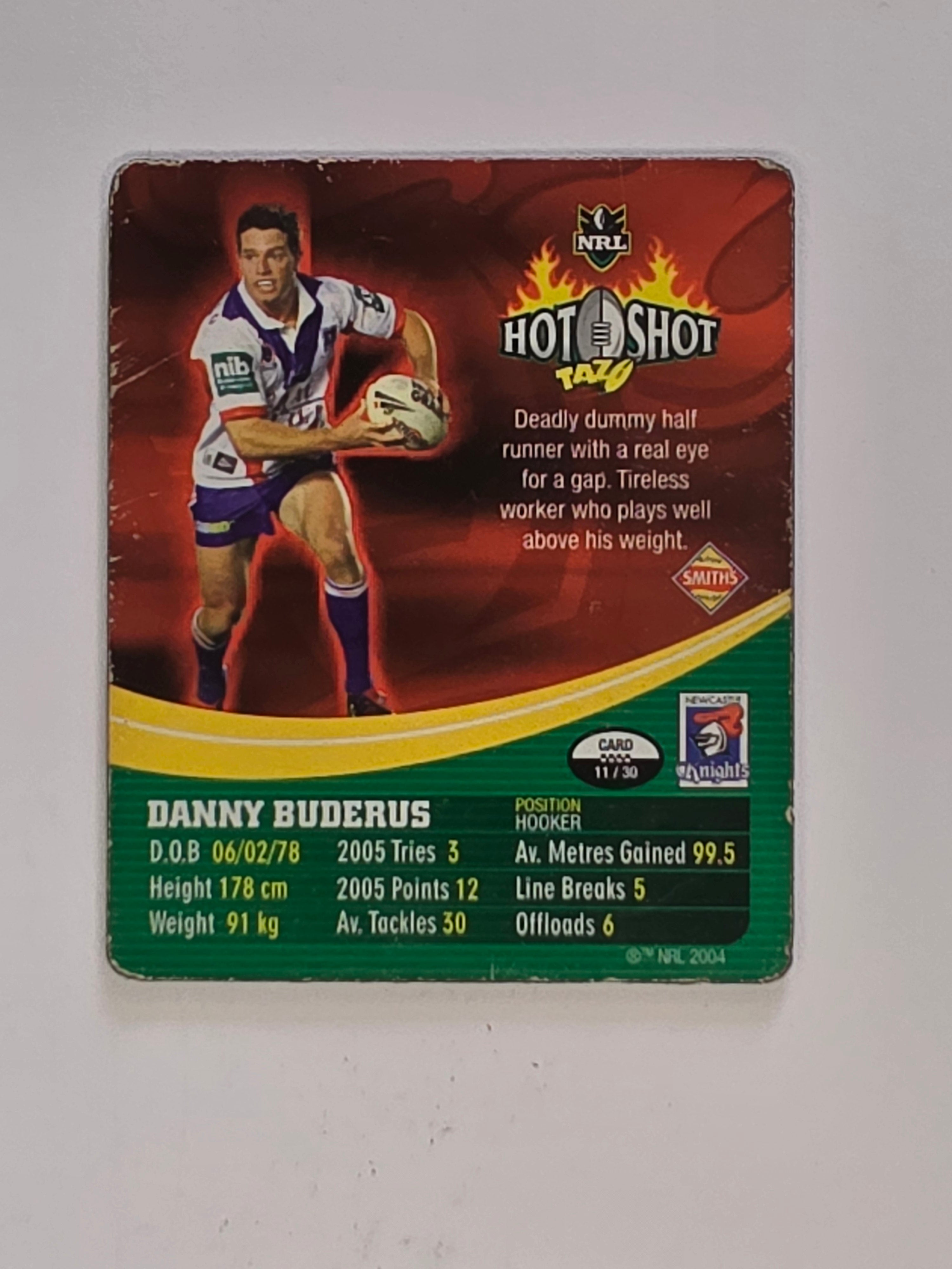 NRL 2006 Hot Shot Shattering 3D Tazos | #011 Danny Buderus | Newcastle Knights