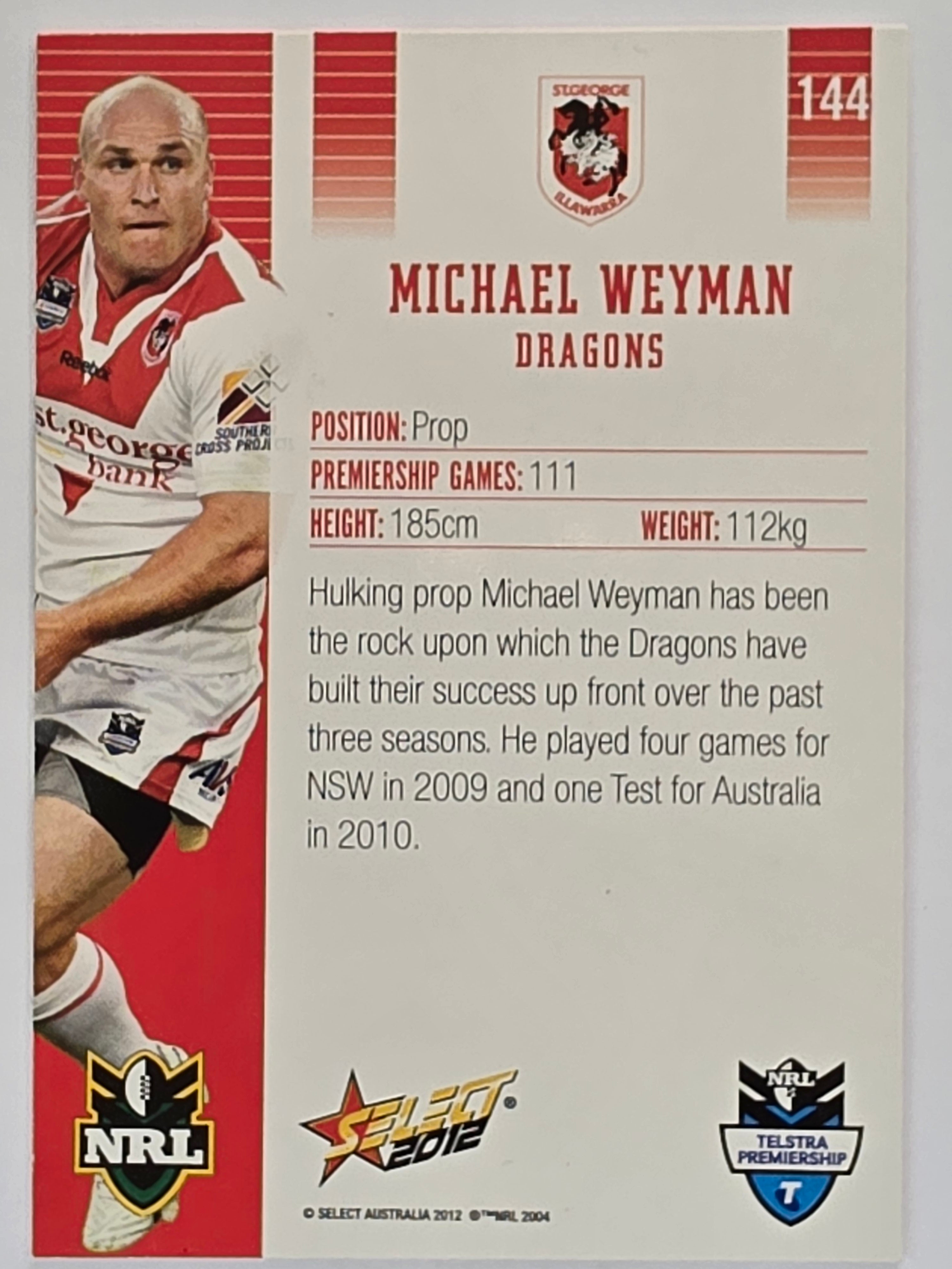 NRL 2012 Champions Base Card #144 Michael Weyman St George Illawarra Dragons