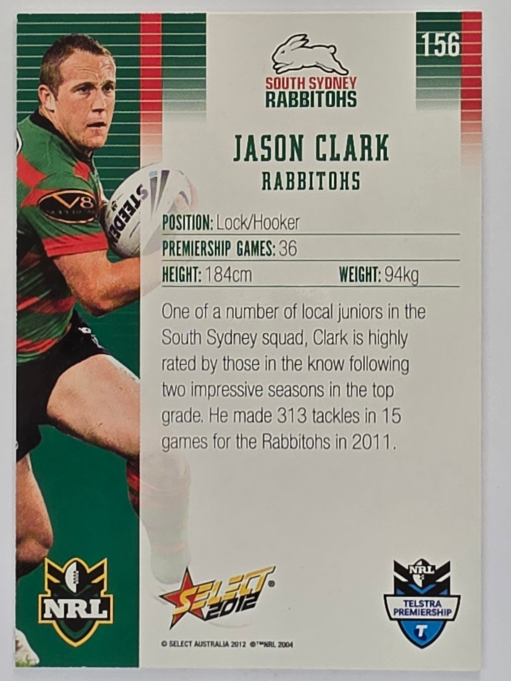 NRL 2012 Champions Base Card #156 Jason Clark South Sydney Rabbitohs