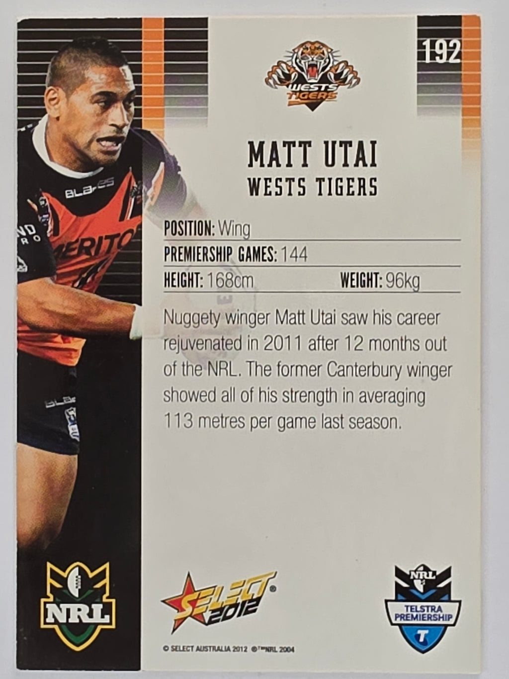 NRL 2012 Champions Base Card #192 Matt Utai Wests Tigers