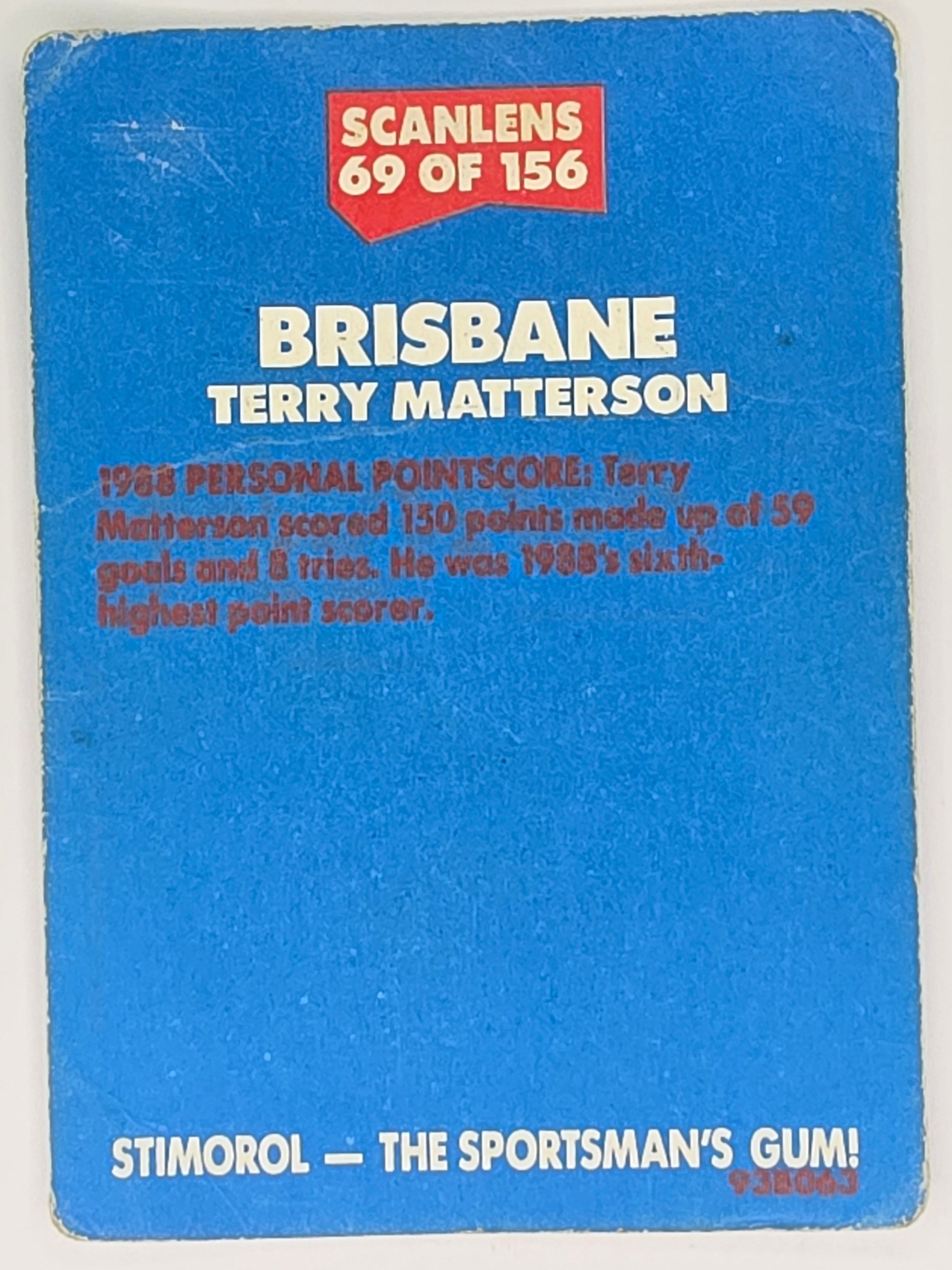 NRL 1989 Scanlens | #69 Terry Matterson | Brisbane Broncos (a)