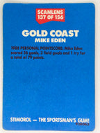 NRL 1989 Scanlens | #137 Mike Eden | Gold Coast Giants