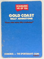 NRL 1989 Scanlens | #141 Billy Johnstone | Gold Coast Giants