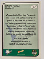NRL 2005 Tradition  #017 Willie Tonga Canterbury Bankstown Bulldogs