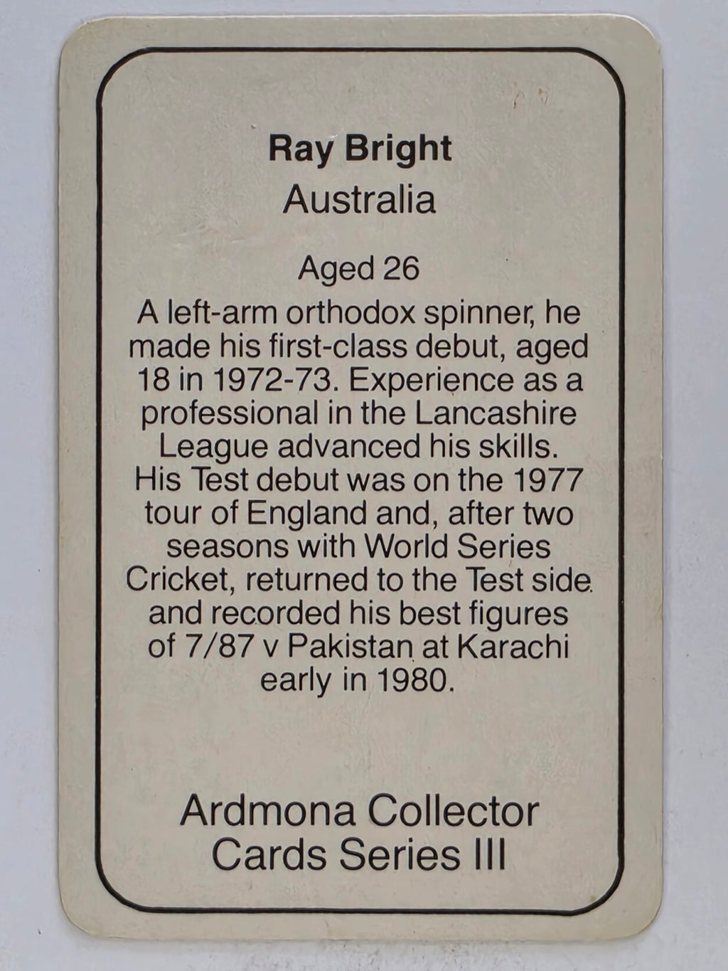 1980-81 Ardmona International Cricket | Ray Bright Australia