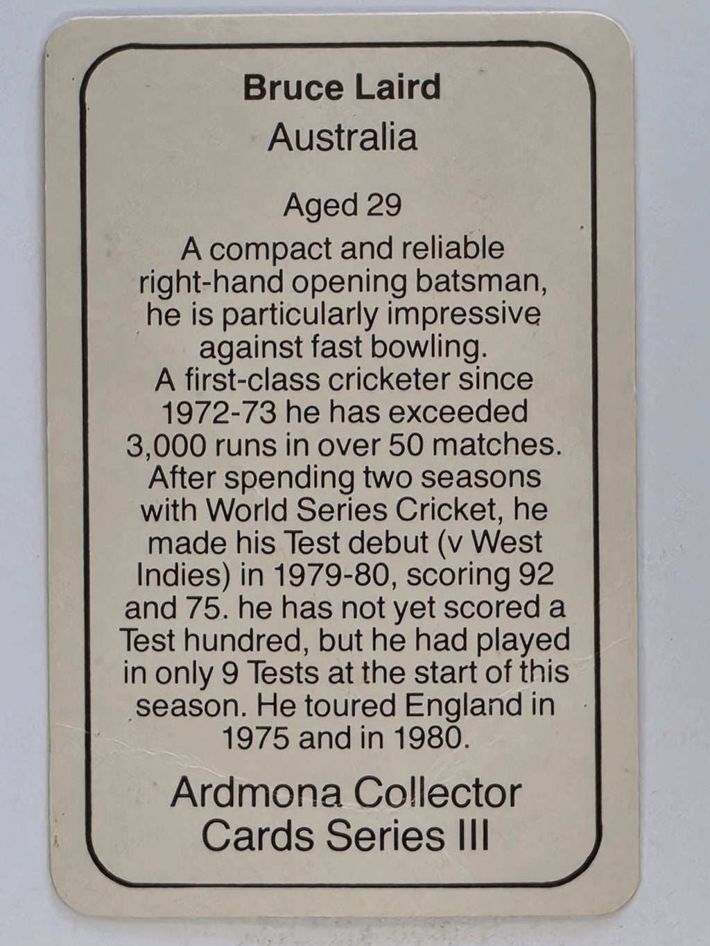 1980-81 Ardmona International Cricket | Bruce Laird Australia