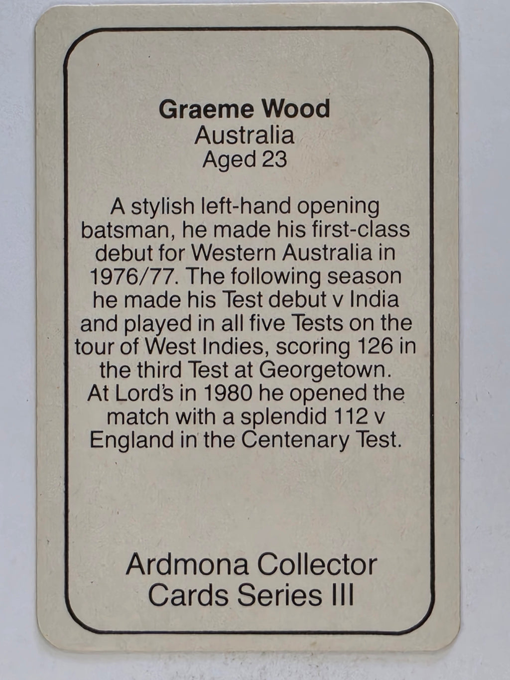 1980-81 Ardmona International Cricket | Graeme Wood Australia