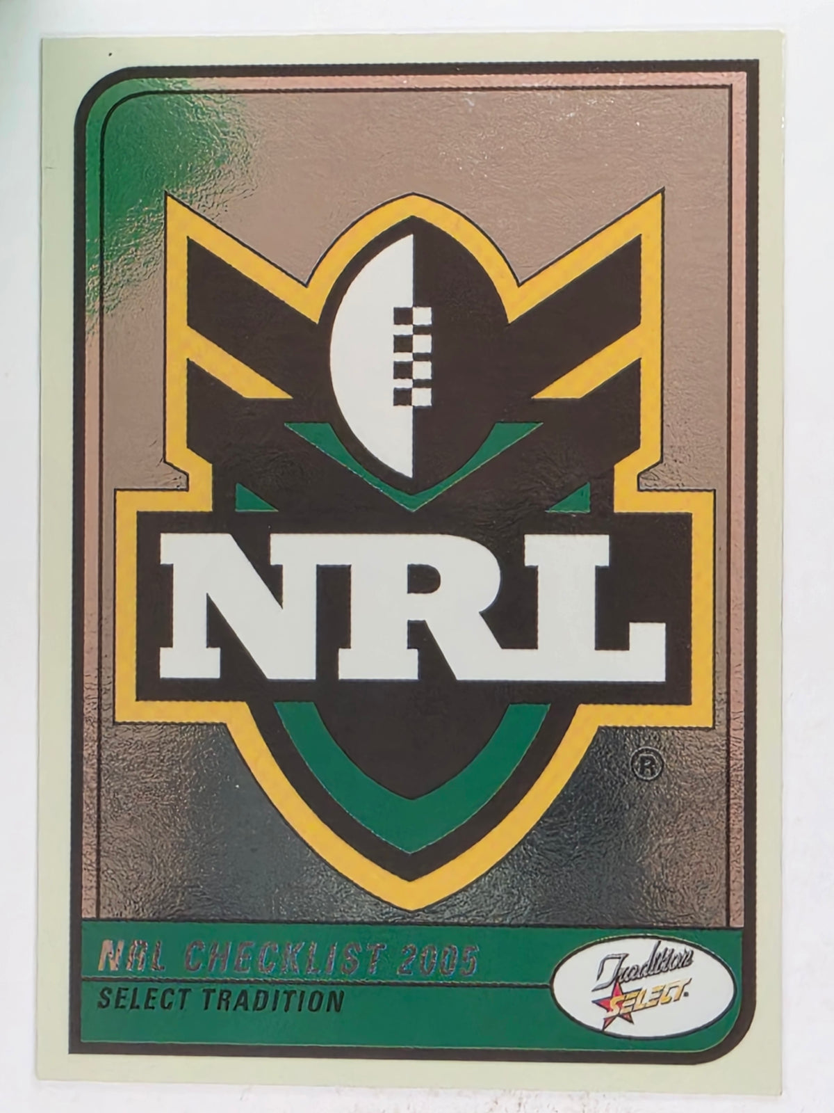 NRL 2005 Tradition FOIL  #CKA Checklist 1