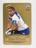 NRL 2012 Champions Gold Parallel Card #33 Frank Pritchard Canterbury Bankstown Bulldogs