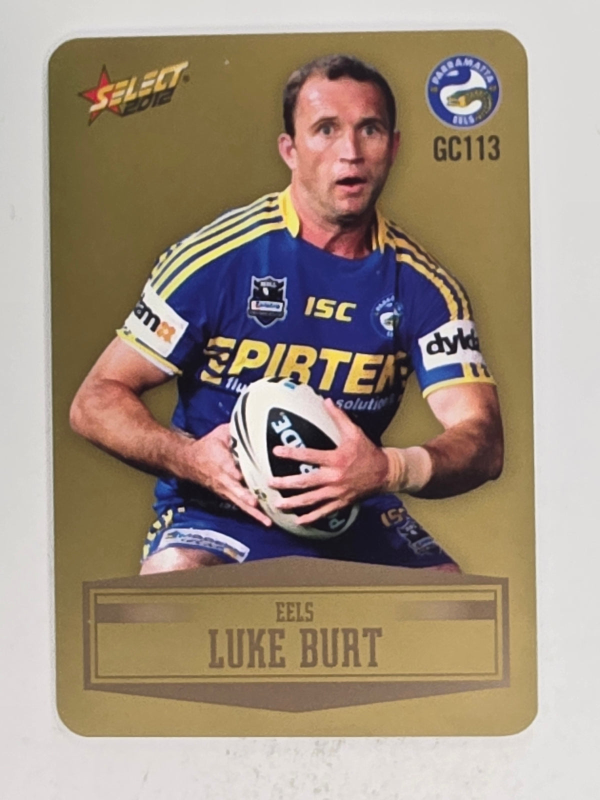 NRL 2012 Champions Gold Parallel Card #113 Luke Burt Parramatta Eels