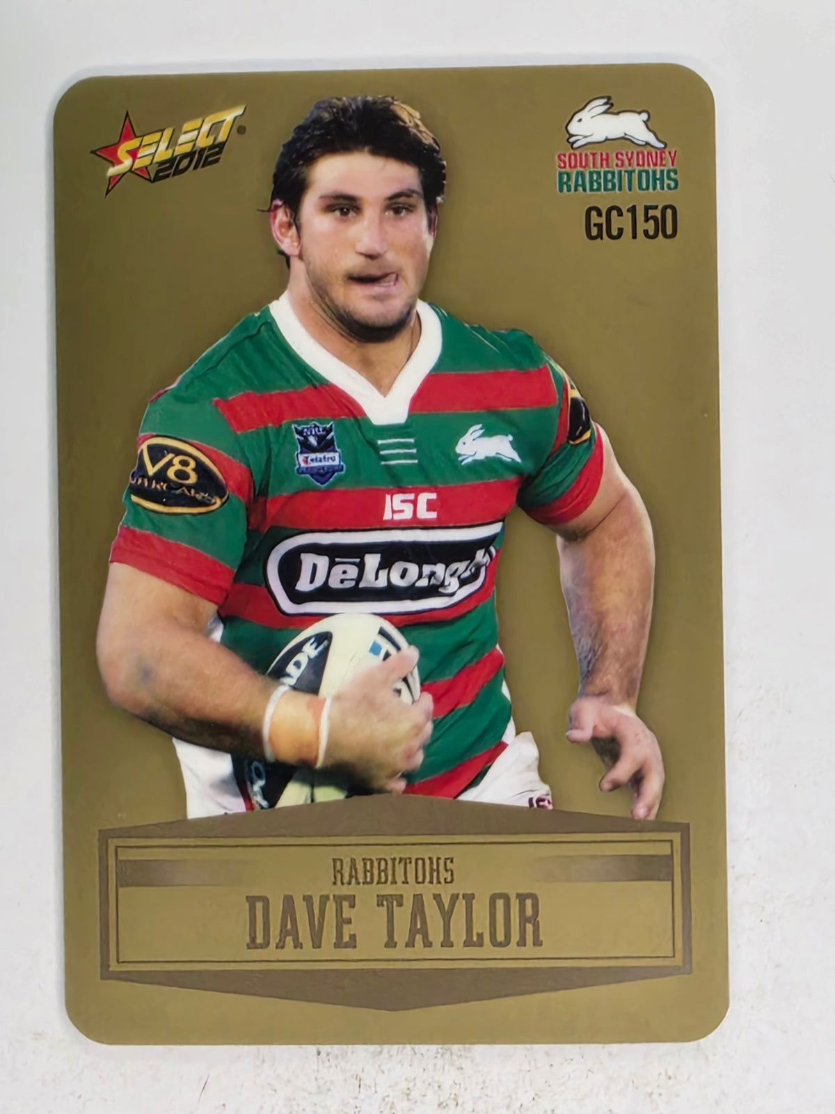 NRL 2012 Champions Gold Parallel Card #150 Dave Taylor South Sydney Rabbitohs