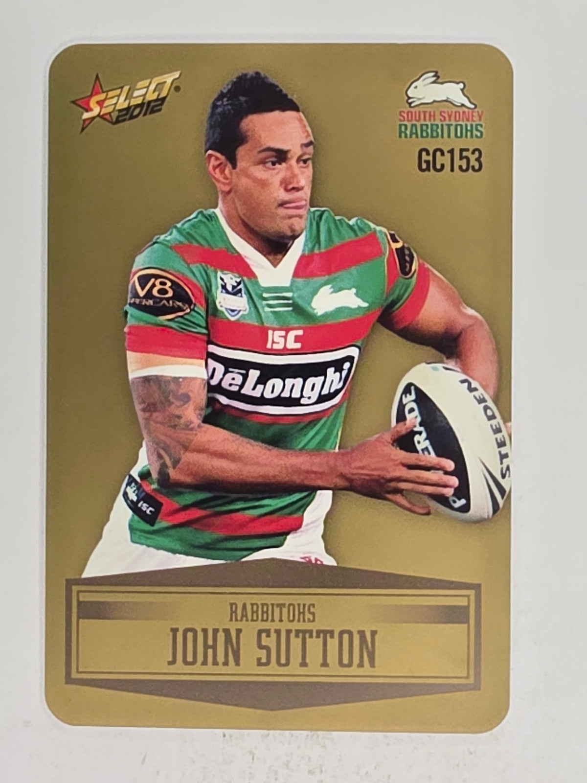 NRL 2012 Champions Gold Parallel Card #153 John Sutton South Sydney Rabbitohs