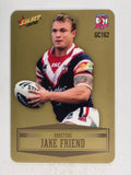 NRL 2012 Champions Gold Parallel Card #162 Jake Friend Sydney Roosters