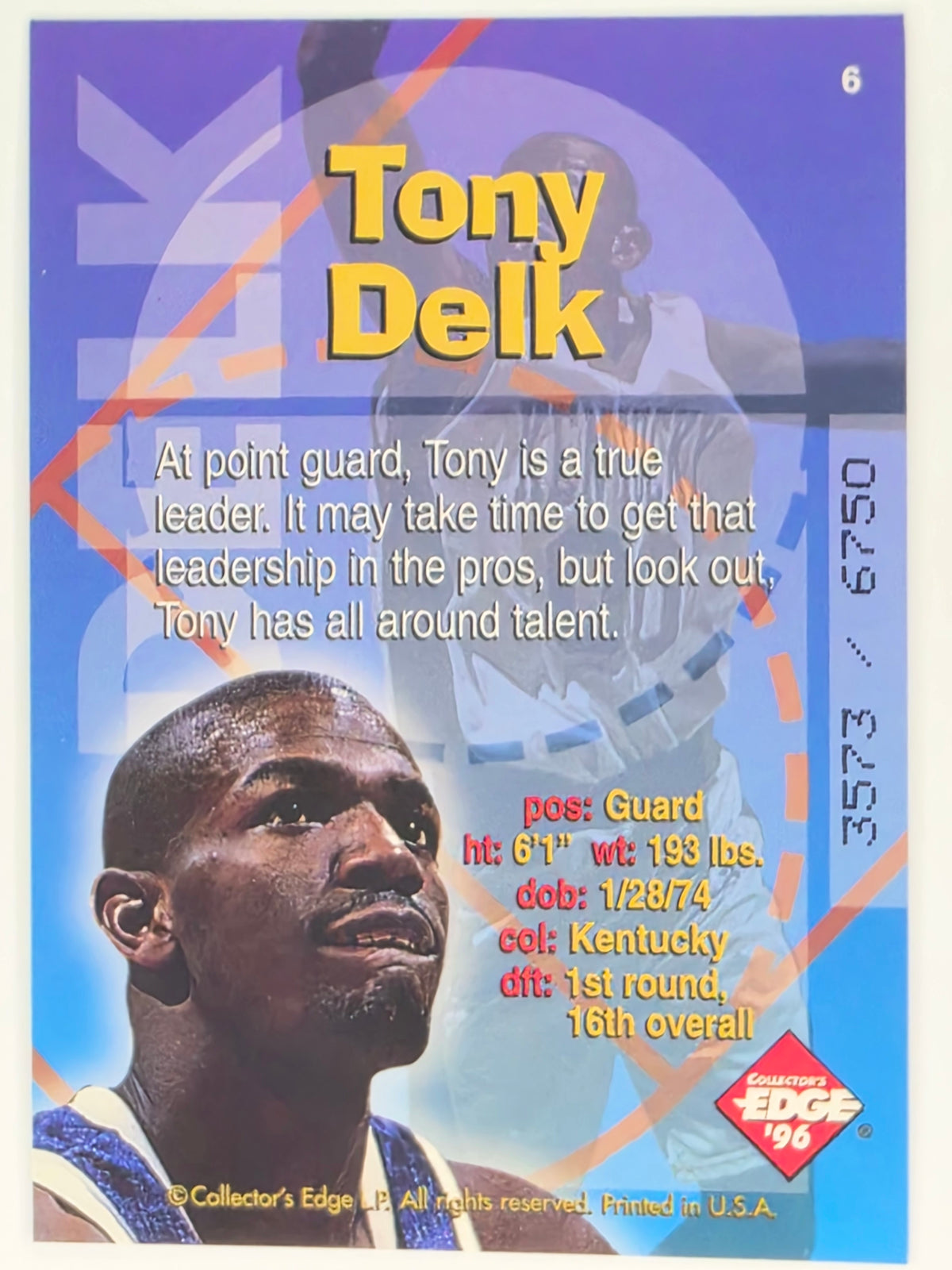 1996 Collector's Edge Radical Recruits - Tony Delk - Kentucky Wildcats - Serial #3573/6750