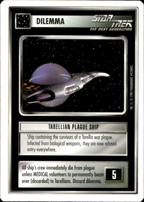Star Trek The Next Generation | 1E Premiere 1995 White | Tarellian Plague Ship Uncommon