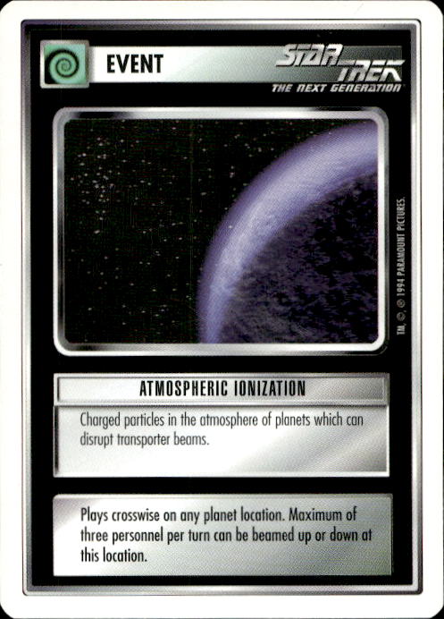 Star Trek The Next Generation | 1E Premiere 1994 White | Atmospheric Ionization Common