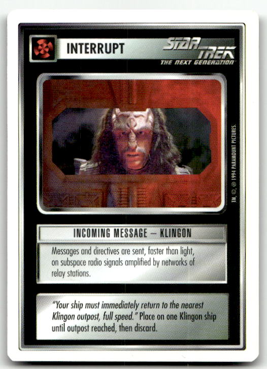 Star Trek The Next Generation | 1E Premiere 1994 White | Incoming Message - Klingon Uncommon