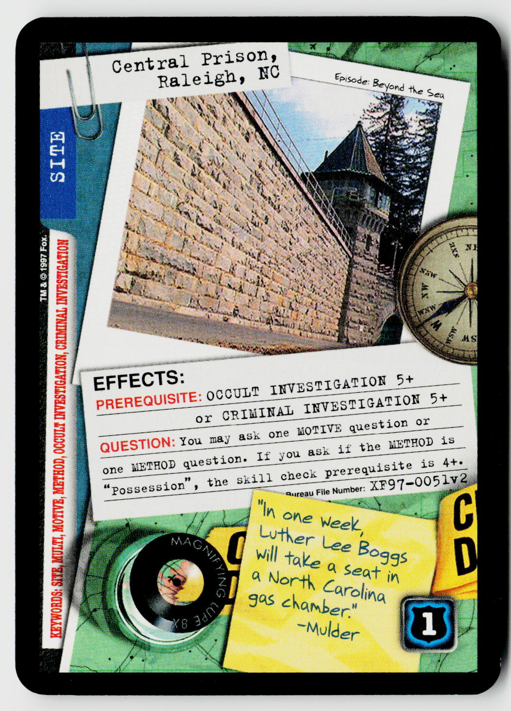 X-Files CCG | The Truth Is Out There | Central Prison, Raleigh, NC XF97-0051v2 Uncommon