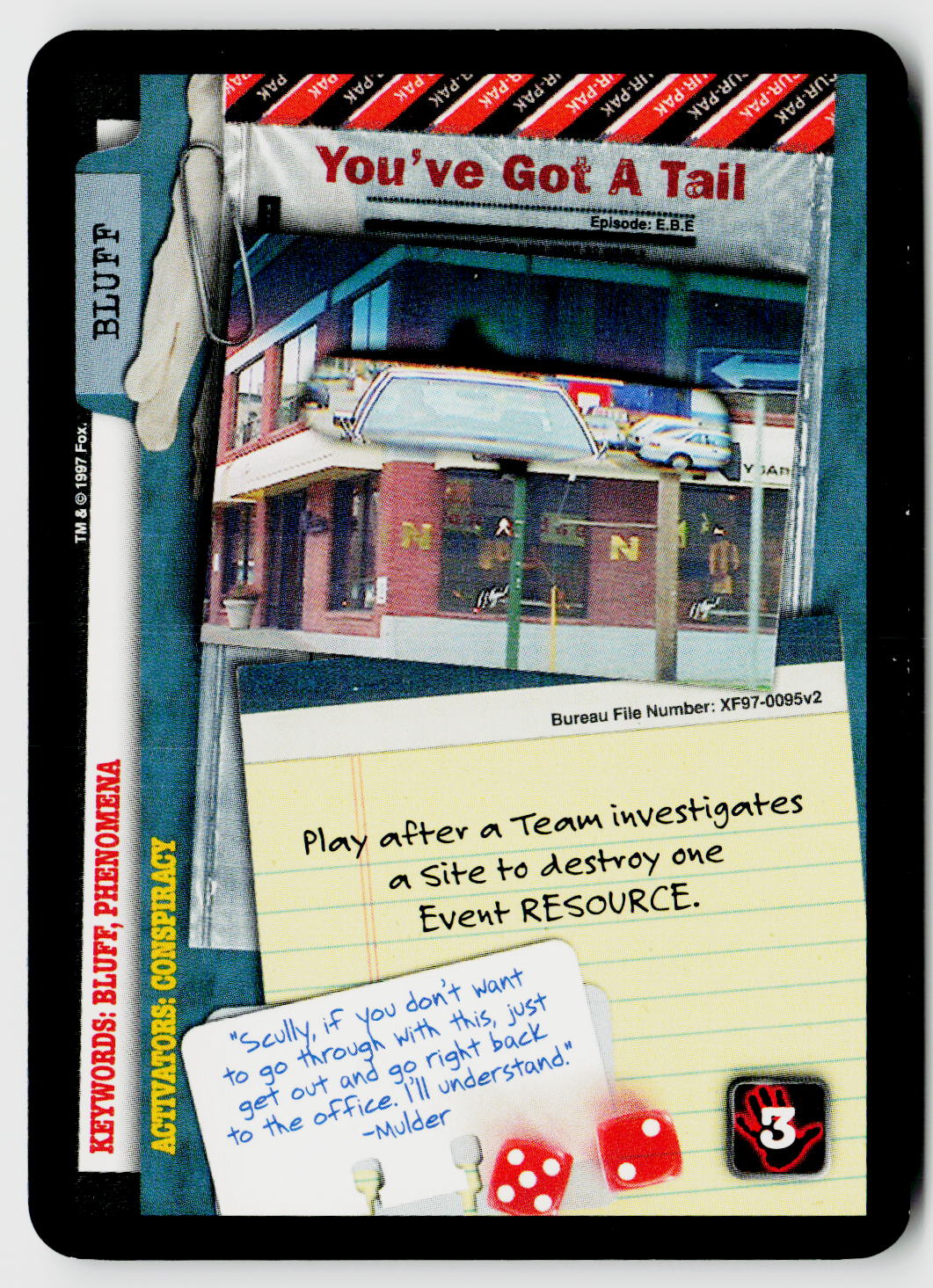 X-Files CCG | The Truth Is Out There | You've Got A Tail XF97-0095v2 Common