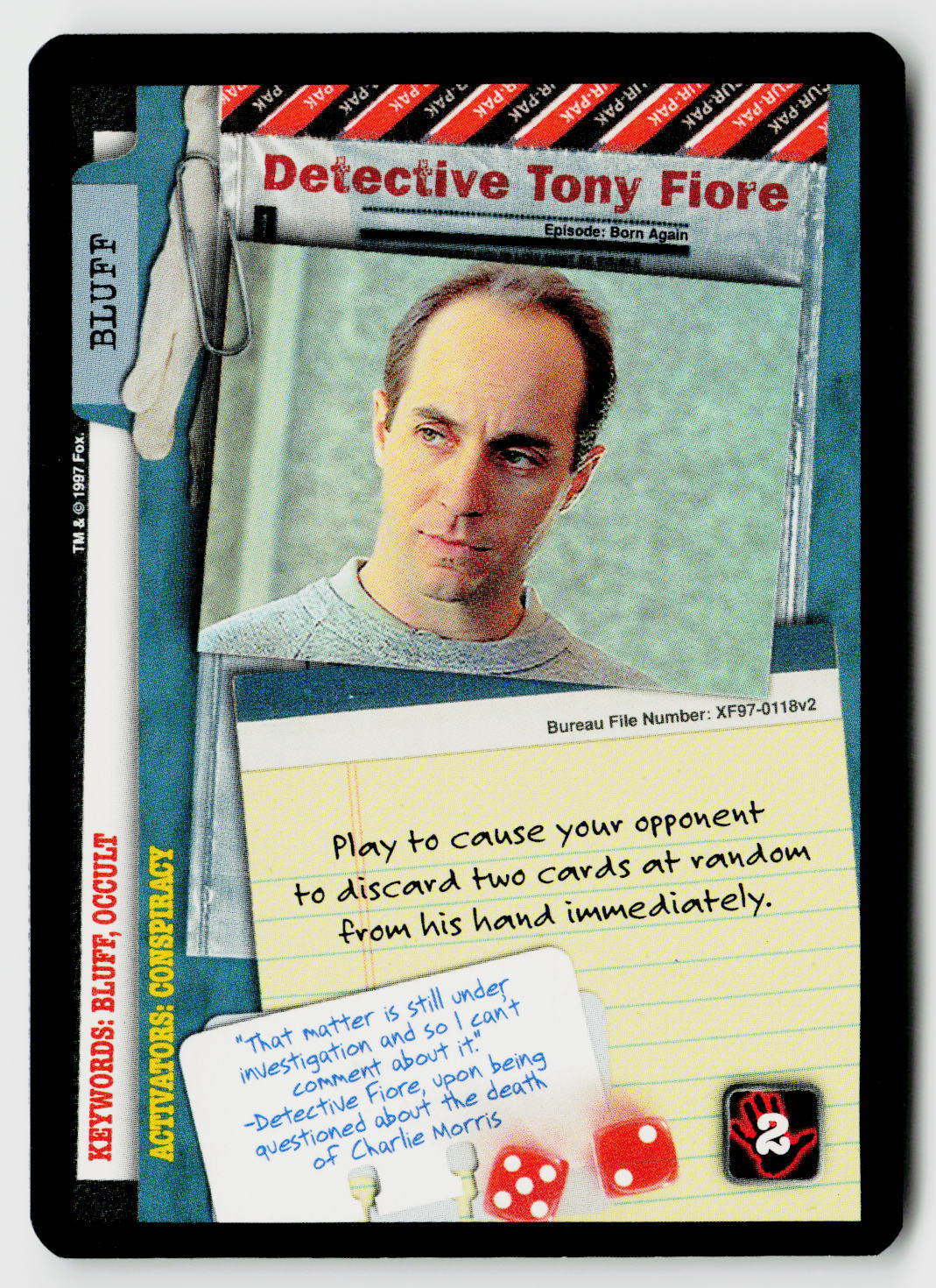 X-Files CCG | The Truth Is Out There | Detective Tony Fiore XF97-0118v2 Uncommon