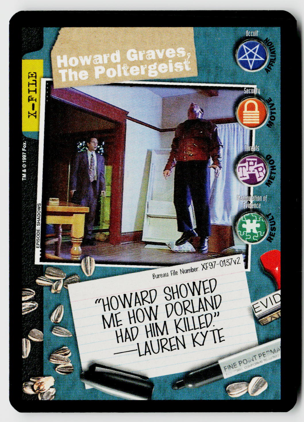 X-Files CCG | The Truth Is Out There | Howard Graves, The Poltergeist XF97-0137v2 Fixed