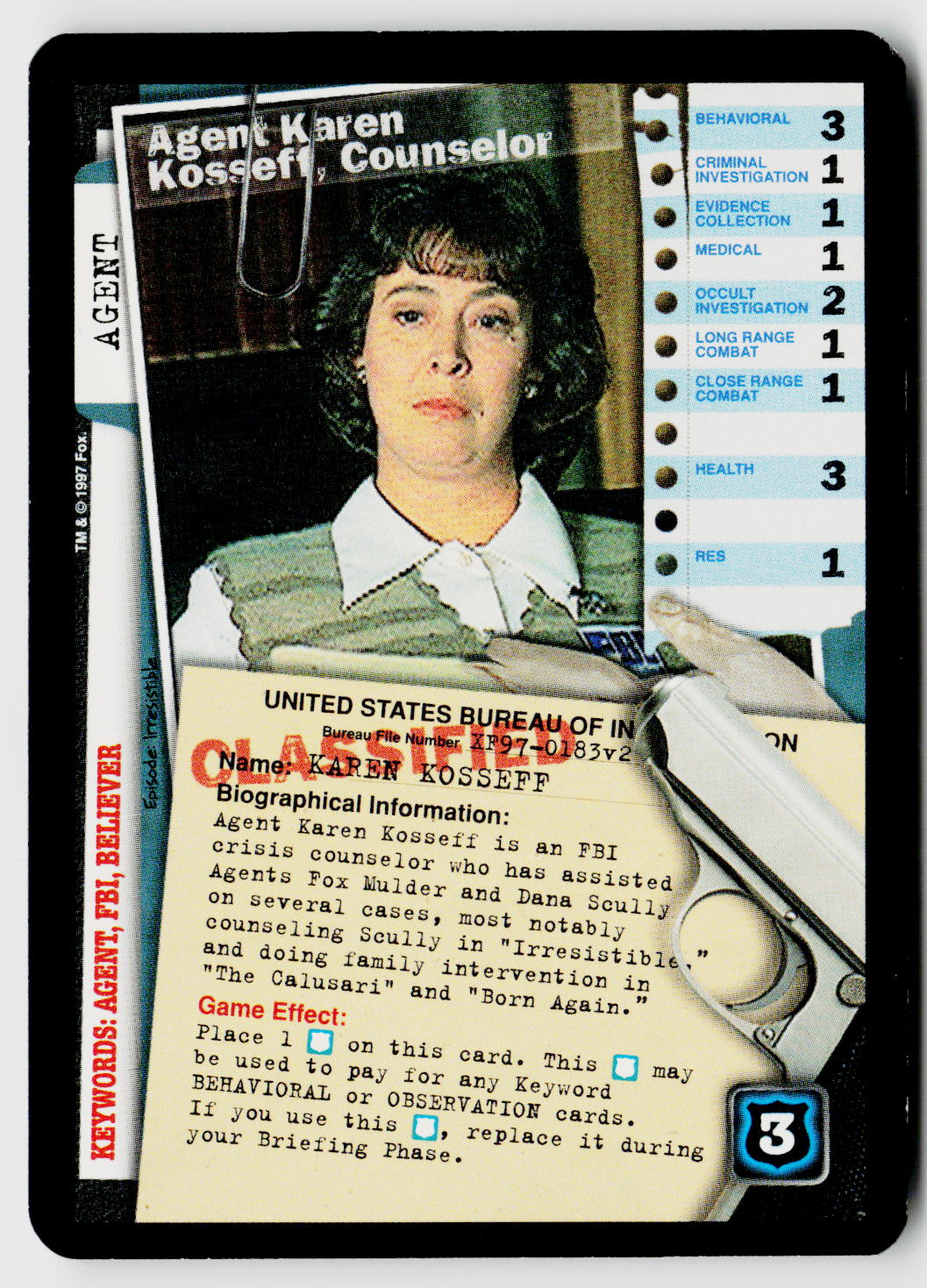 X-Files CCG | The Truth Is Out There | Agent Karen Kosseff, Counselor XF97-0183v2 Fixed