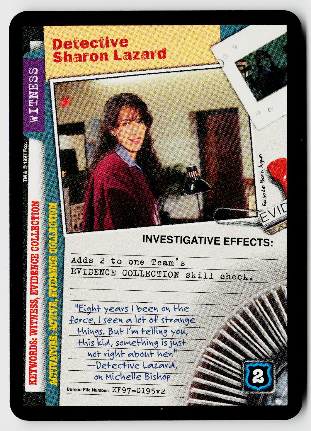 X-Files CCG | The Truth Is Out There | Detective Sharon Lazard XF97-0195v2 Uncommon