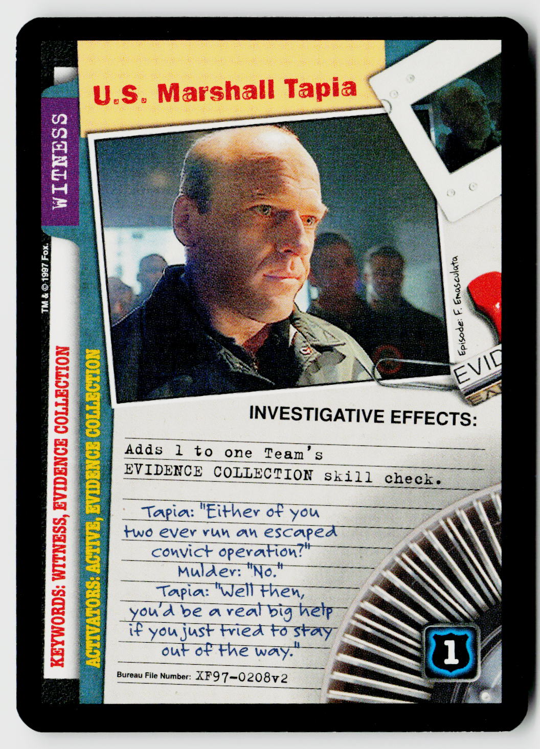X-Files CCG | The Truth Is Out There | U.S. Marshall Tapia XF97-0208v2 Fixed