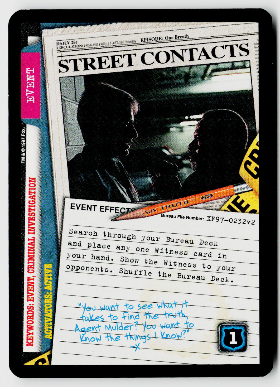 X-Files CCG | The Truth Is Out There | Street Contacts XF97-0232v2 Uncommon