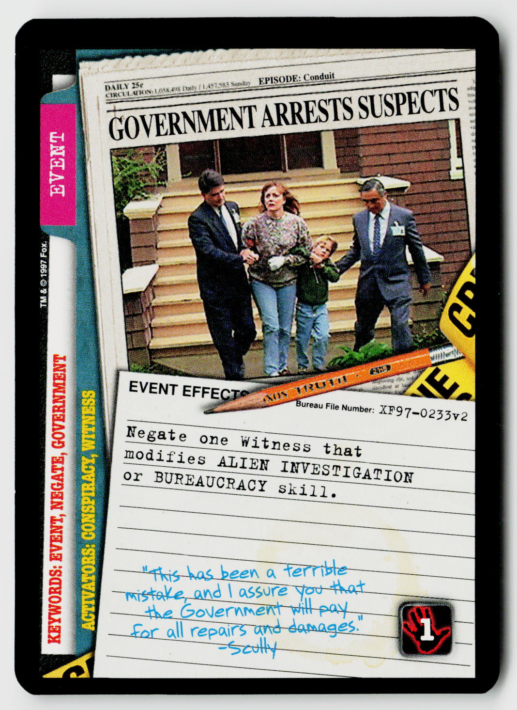 X-Files CCG | The Truth Is Out There | Government Arrests Suspects XF97-0233v2 Fixed