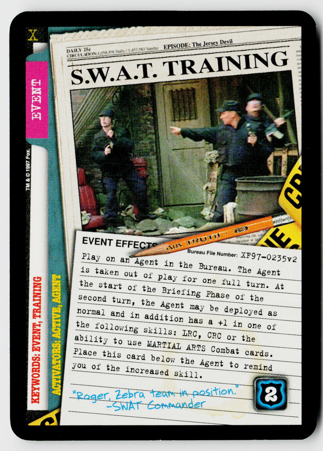 X-Files CCG | The Truth Is Out There | S.W.A.T. Training XF97-0235v2 Common