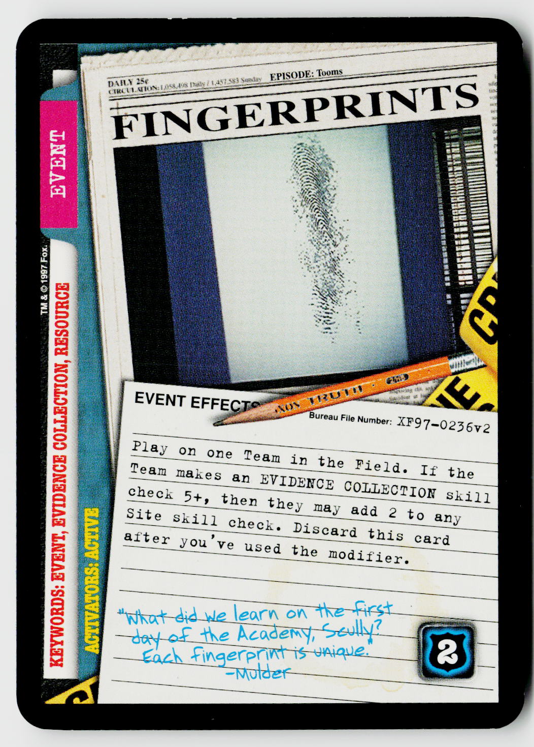 X-Files CCG | The Truth Is Out There | Fingerprints XF97-0236v2 Uncommon