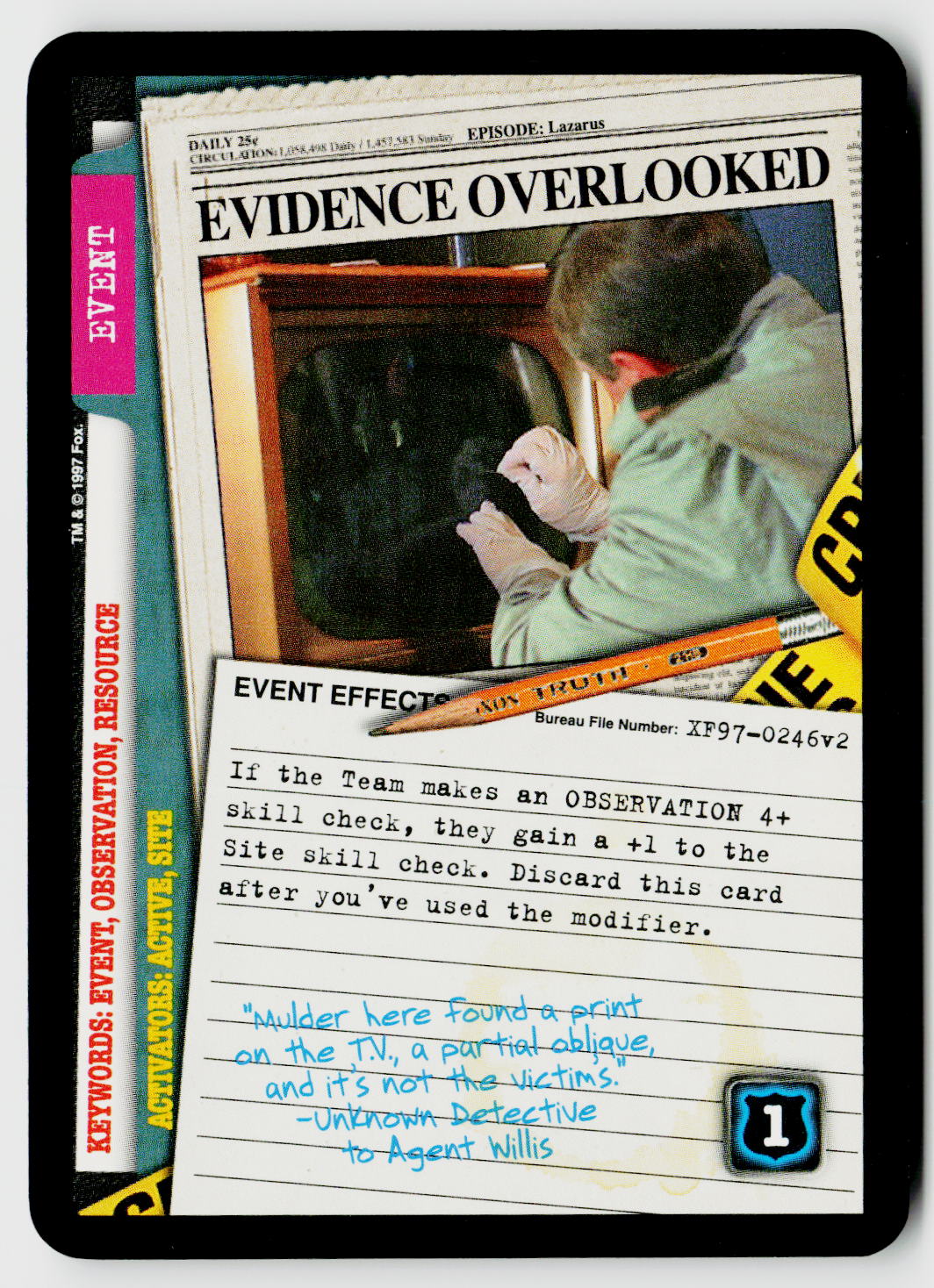 X-Files CCG | The Truth Is Out There | Evidence Overlooked XF97-0246v2 Common
