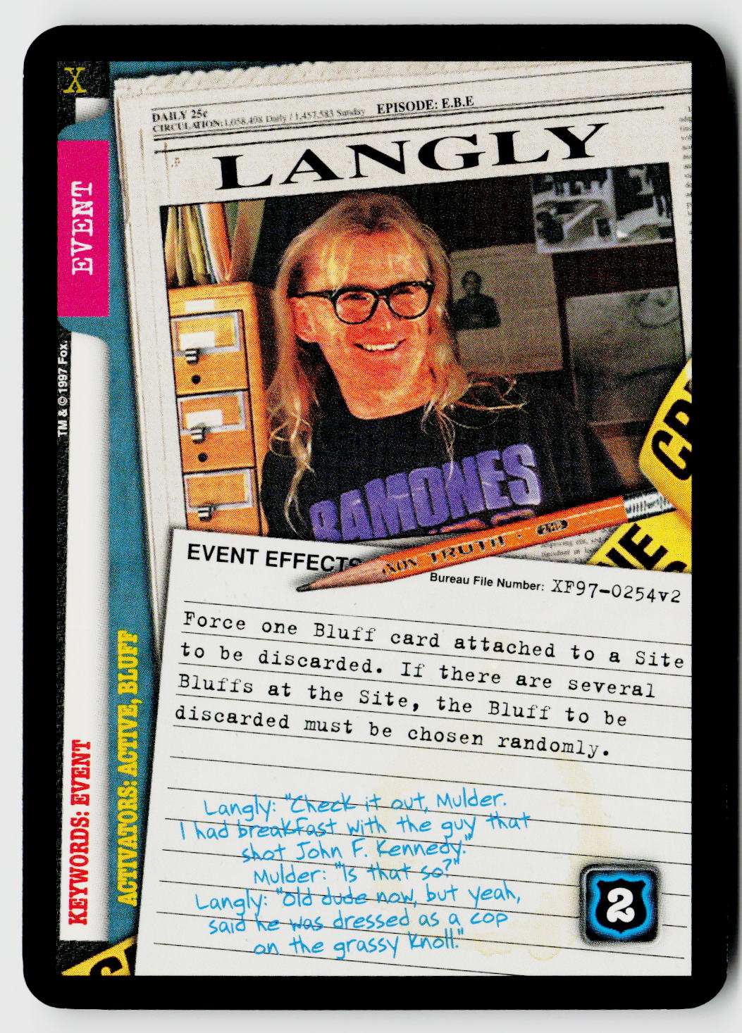 X-Files CCG | The Truth Is Out There | Langly XF97-0254v2 Uncommon